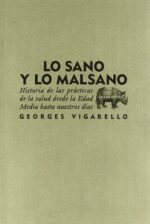 LO SANO Y LO MALSANO