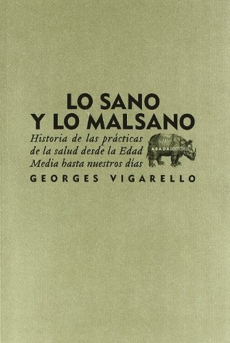 LO SANO Y LO MALSANO