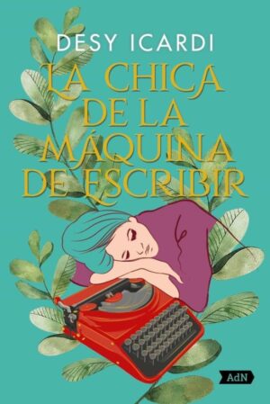 CHICA DE LA MAQUINA DE ESCRIBIR LA