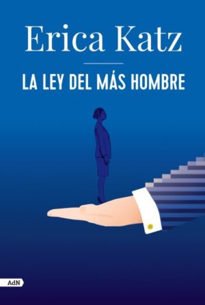 LEY DEL MAS HOMBRE LA