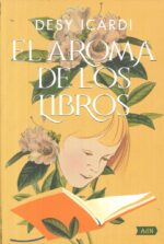 AROMA DE LOS LIBROS EL