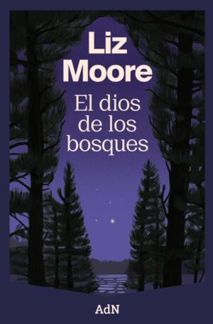 DIOS DE LOS BOSQUES EL