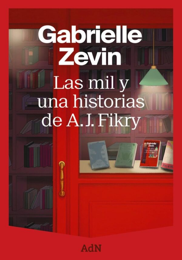 MIL Y UNA HISTORIAS DE A. J. FIKRY LAS