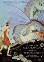 LIBRO DE LAS MARAVILLAS CUENTOS DE TANGLEWOOD