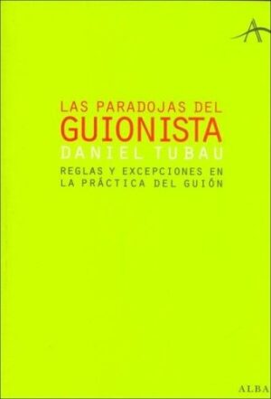 PARADOJAS DEL GUIONISTA LAS