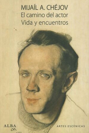 CAMINO DEL ACTOR EL