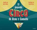 PEQUEÑO CIRCO DE ASNO Y CAMELLO EL