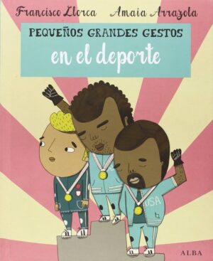 PEQUEÑOS GRANDES GESTOS EN EL DEPORTE