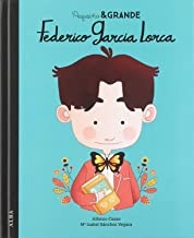 PEQUEÑO Y GRANDE FEDERICO GARCIA LORCA