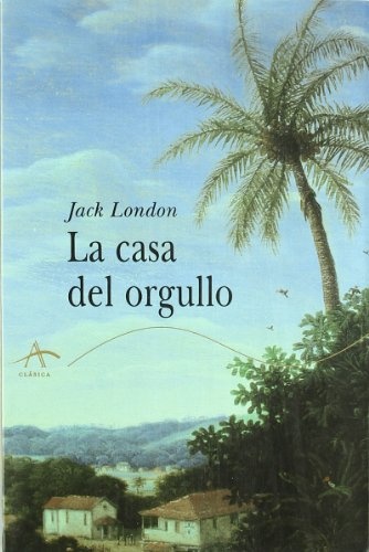 CASA DEL ORGULLO LA