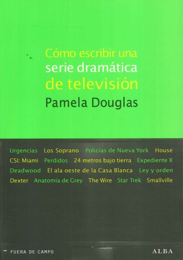 COMO ESCRIBIR UNA SERIE DRAMATICA DE TELEVISION