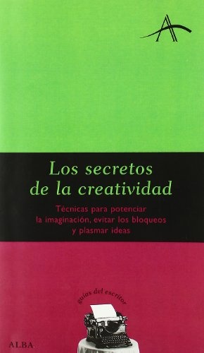 SECRETOS DE LA CREATIVIDAD LOS
