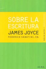 SOBRE LA ESCRITURA JAMES JOYCE