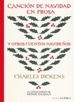 CANCION DE NAVIDAD EN PROSA Y OTROS CUENTOS NAVIDEÑOS