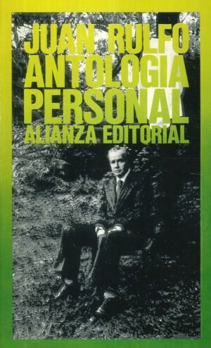 ANTOLOGIA PERSONAL RULFO