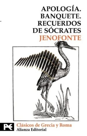 ** APOLOGIA - BANQUETE - RECUERDOS DE SOCRATES