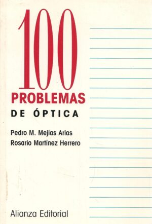 100 PROBLEMAS DE OPTICA