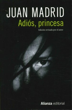 ADIOS PRINCESA