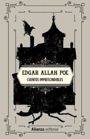 CUENTOS IMPRESCINDIBLES E. A. POE (TD)