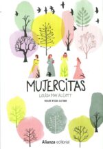 MUJERCITAS ( VERSION INTEGRA ILUSTRADA )