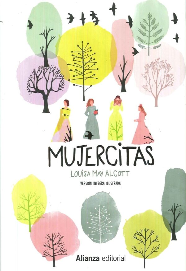 MUJERCITAS ( VERSION INTEGRA ILUSTRADA )