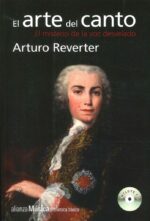 ARTE DEL CANTO EL ( LIBRO + CD )