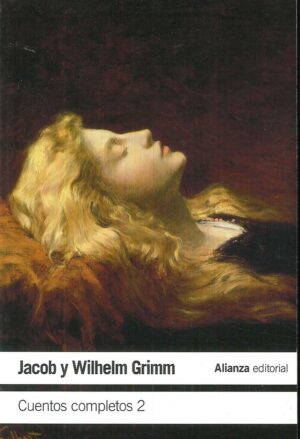 CUENTOS COMPLETOS 2 GRIMM