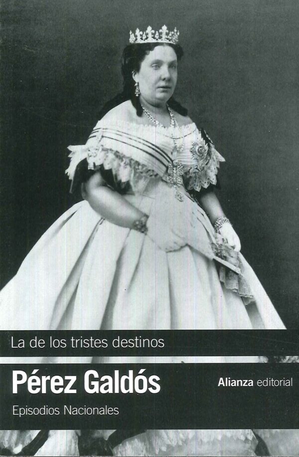LA DE LOS TRISTES DESTINOS
