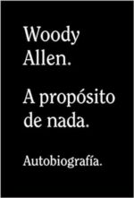 A PROPOSITO DE NADA
