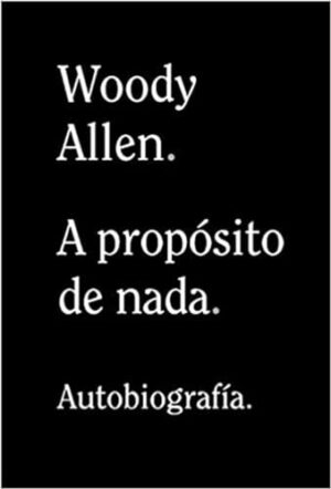 A PROPOSITO DE NADA