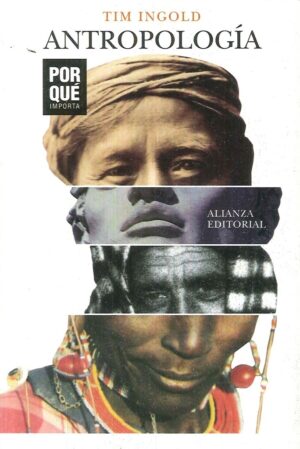 ANTROPOLOGIA POR QUE IMPORTA