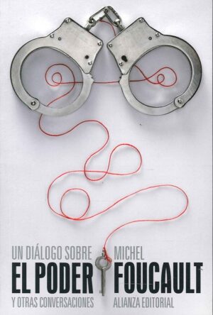 UN DIALOGO SOBRE EL PODER Y OTRAS CONVERSACIONES
