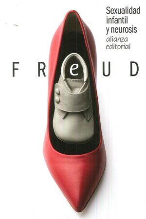 SEXUALIDAD INFANTIL Y NEUROSIS