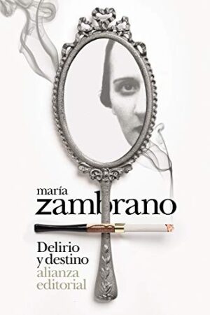 DELIRIO Y DESTINO