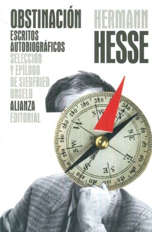 OBSTINACION. ESCRITOS AUTOBIOGRAFICOS