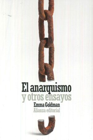 ANARQUISMO Y OTROS ENSAYOS