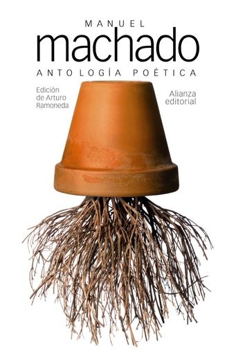 ANTOLOGIA POETICA MACHADO