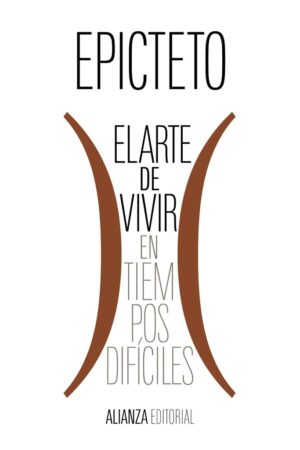 ARTE DE VIVIR EN TIEMPOS DIFÍCILES EL