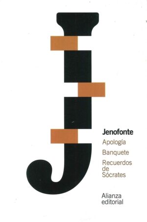 APOLOGIA - BANQUETE - RECUERDOS DE SOCRATES