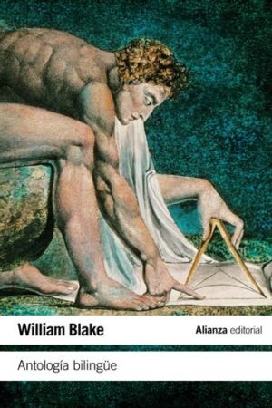ANTOLOGIA BILINGÜE WILIAM BLAKE