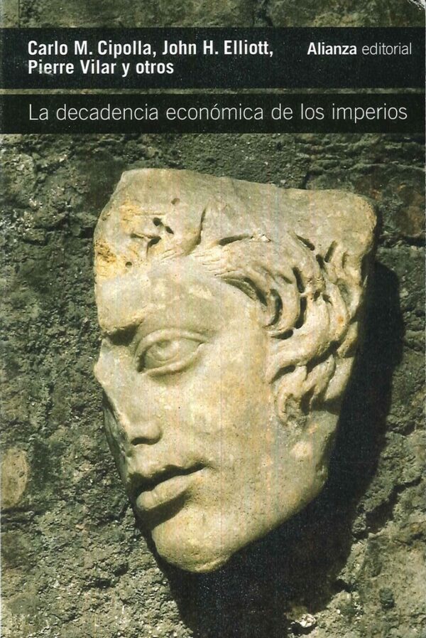DECADENCIA ECONOMICA DE LOS IMPERIOS LA