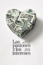 PASIONES Y LOS INTERESES LAS