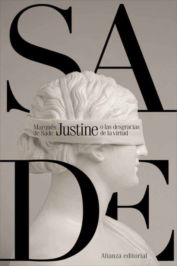 JUSTINE O LAS DESGRACIAS DE LA VIRTUD