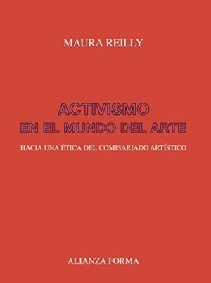 ACTIVISMO EN EL MUNDO DEL ARTE