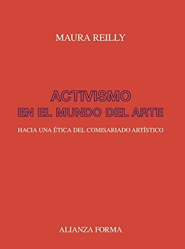 ACTIVISMO EN EL MUNDO DEL ARTE