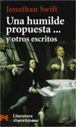 UNA HUMILDE PROPUESTA... Y OTROS ESCRITOS