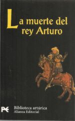 MUERTE DEL REY ARTURO LA