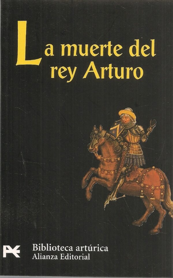 MUERTE DEL REY ARTURO LA