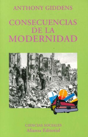 CONSECUENCIAS DE LA MODERNIDAD