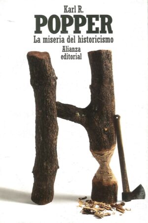 MISERIA DEL HISTORICISMO LA